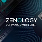 プラグイン型ソフトシンセ『ZENOLOGY (ゼノロジー)』日本語版が『Roland Cloud』でリリース