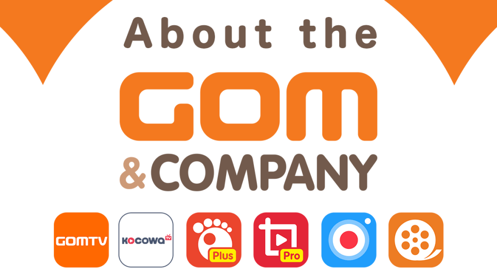 GOM＆Companyとは？ GOM Playerなど制作・公開するソフトウェア開発企業について
