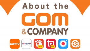 GOM＆Companyとは？ GOM Playerなど販売する動画関連ソフト開発企業