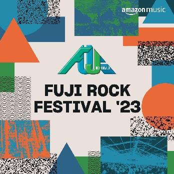 FUJI ROCK FESTIVAL ‘23