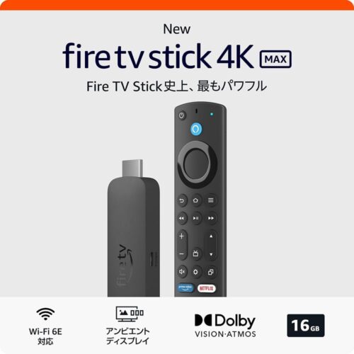 新世代『Fire TV Stick 4K Max』