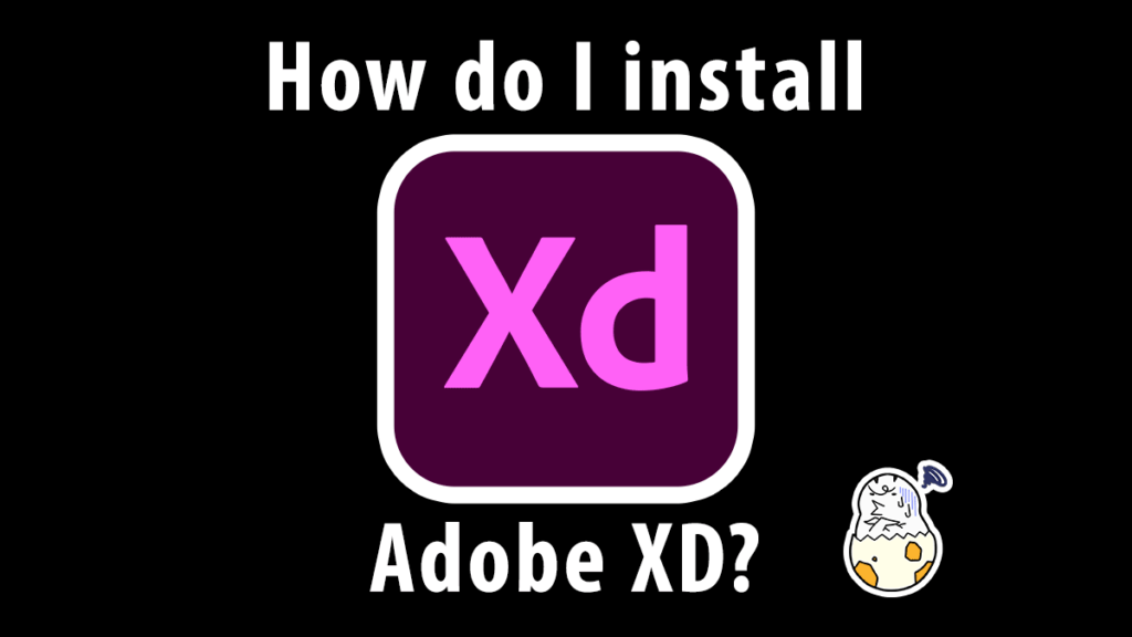 Adobe XDをインストールする方法 2024年版 Creative Cloud Desktopからインストーラーが見つからない時の対処法