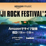Amazonで『FUJI ROCK FESTIVAL ‘24』世界同時無料生配信決定！ PrimeVideo ＆ Twitchにて