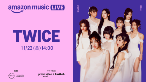 Amazon Music Live『TWICE』 11月22日（金）