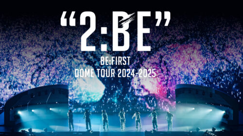 BEFIRST DOME TOUR 2024-2025 “2BE”