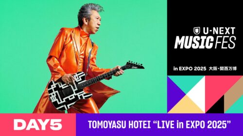 【DAY5】TOMOYASU HOTEI "LIVE in EXPO 2025"布袋寅泰
