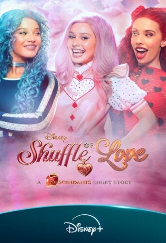 ディセンダント ショートストーリー／シャッフル・オブ・ラブ